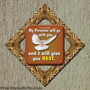 My Presence will go with you, and I will give you rest."