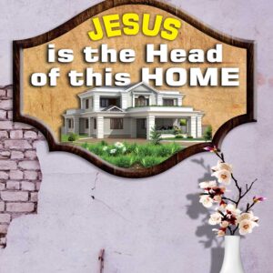 Ref : Jesus is The head of this Home