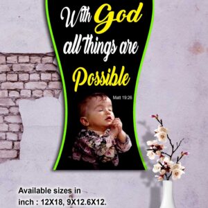 Ref : with God all things are possible.” Matthew 19:26