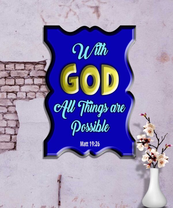 Ref : with God all things are possible.” Matthew 19:26